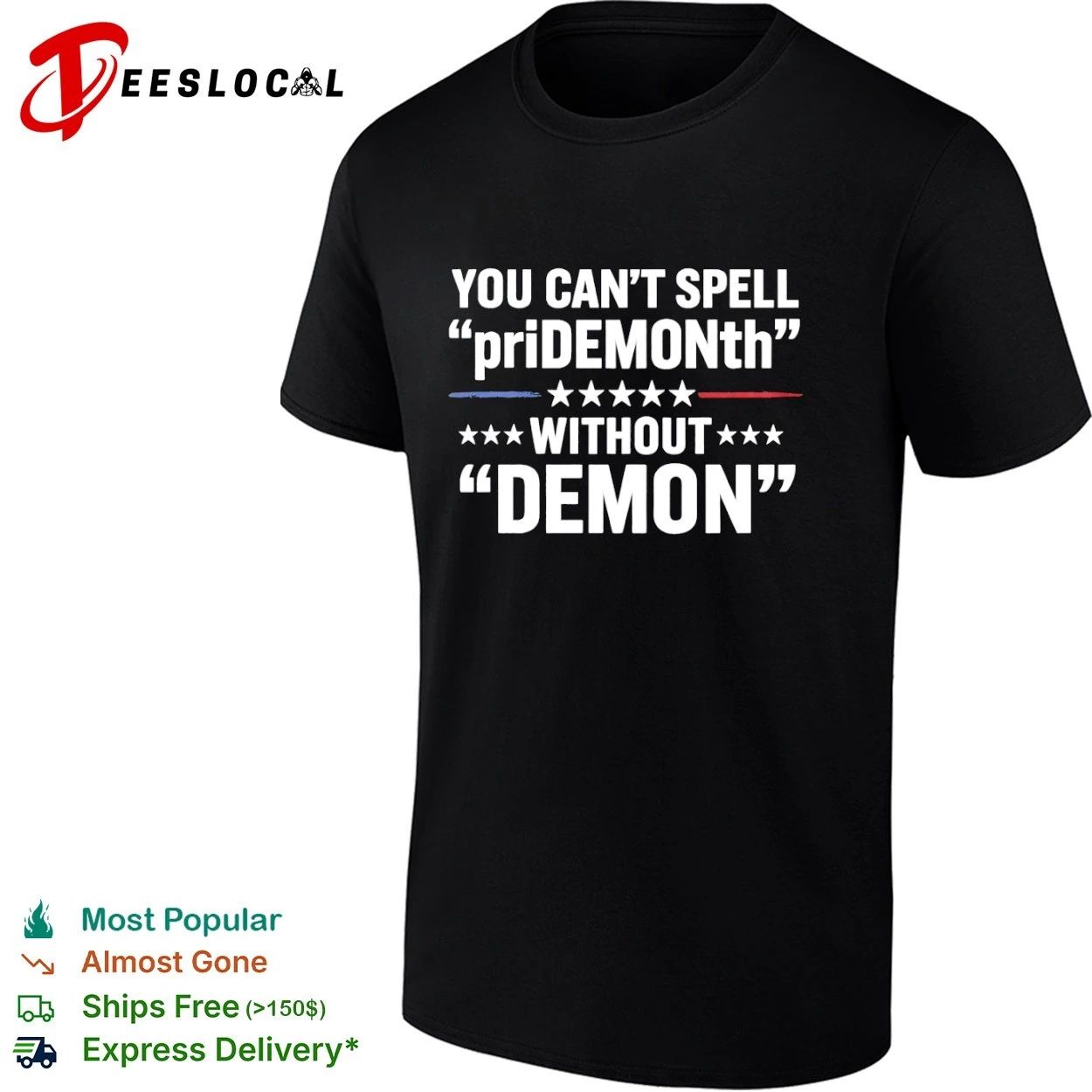 You Can’t Spell priDEMONth Without Demon T-shirt