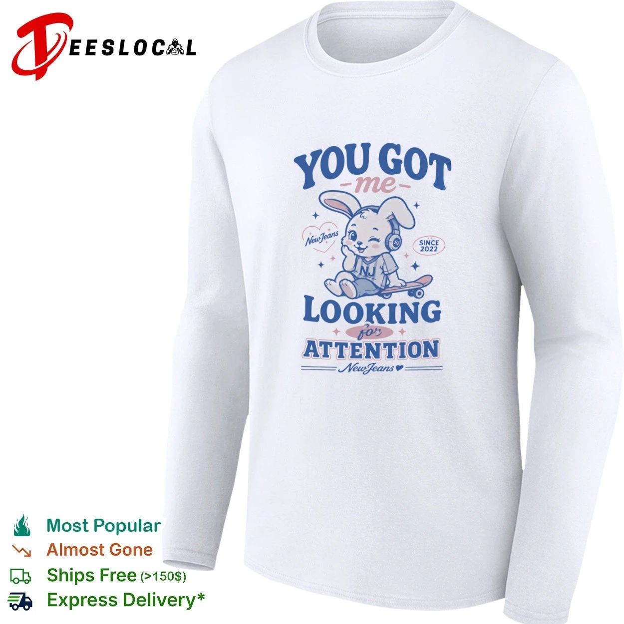 You Got Me Looking for Attention NewJeans Bunny T-shirt