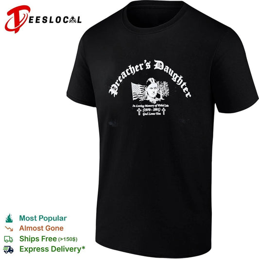 Preacher’s Daughter In Loving Memory of Ethel Cain 1970-1991 God Loves You T-shirt
