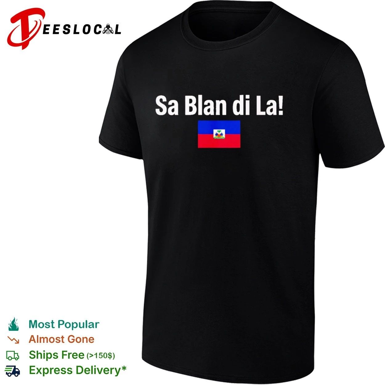 Sa Blan Di La Haiti Flag Haitian Caribbean T-shirt