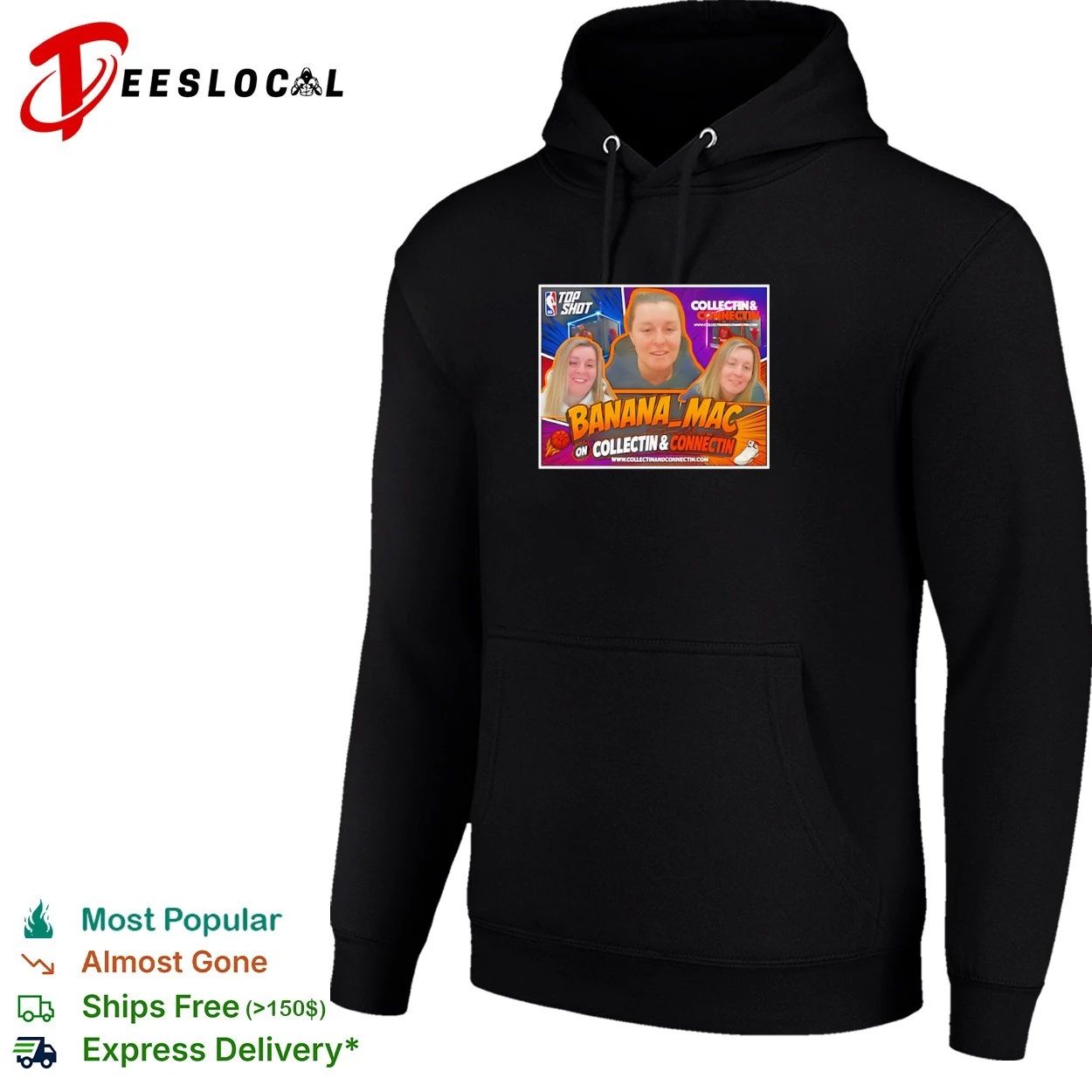 Banana Mac on Collectin and Connectin Top Shot T-shirt