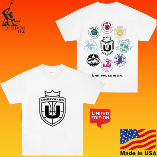 Unrivaled Basketball Unrivaled Is On T-shirt