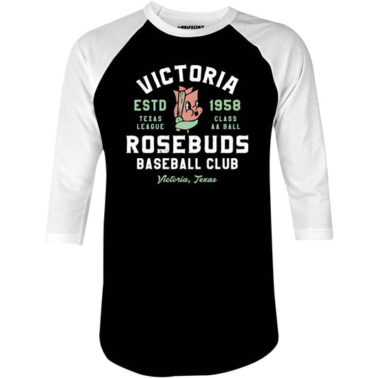 Victoria Rosebuds - Texas - Vintage Defunct Baseball Teams - 3/4 Sleeve Raglan T-Shirt