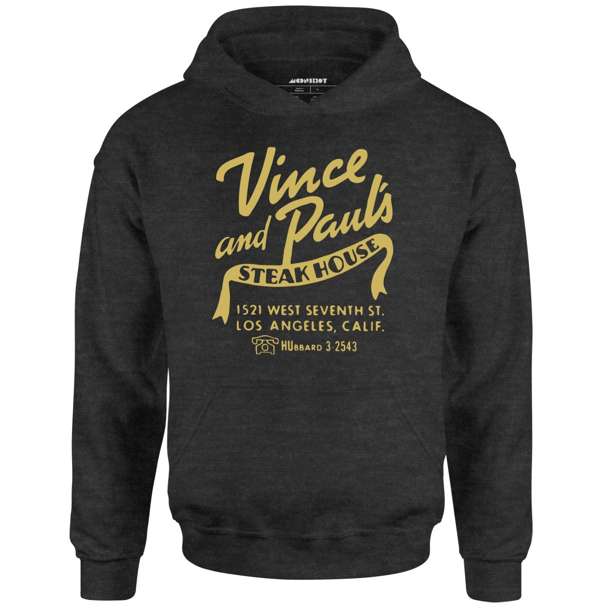 Vince and Paul's Steakhouse - Los Angeles, CA - Vintage Restaurant - Unisex Hoodie