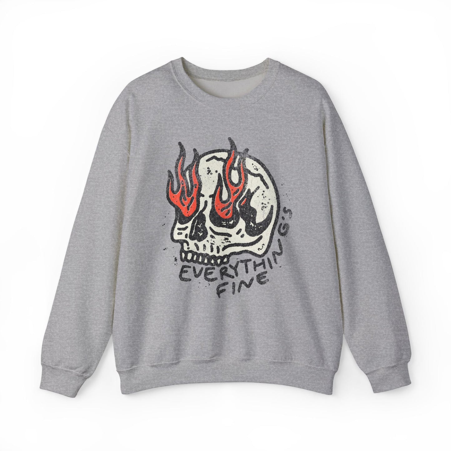 Vintage Funny Everything's Fine Sweatshirt