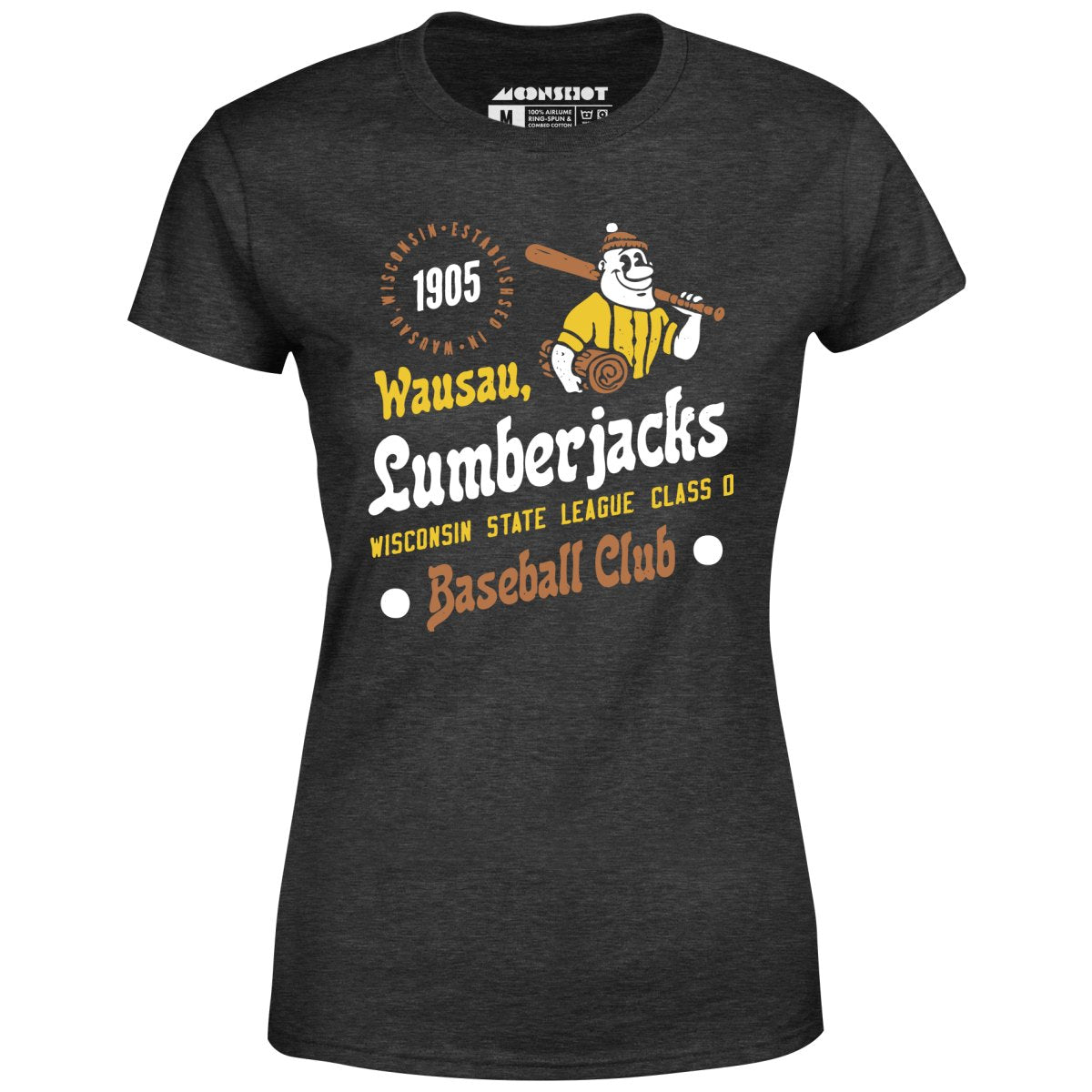 Wausau Lumberjacks - Wisconsin - Vintage Defunct Baseball Teams - Women's T-Shirt