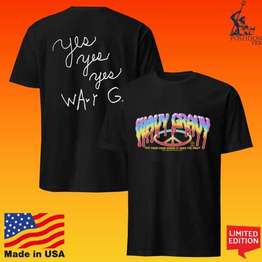 Wavy Gravy Logo Put Your Good Where It Does The Most T-shirt
