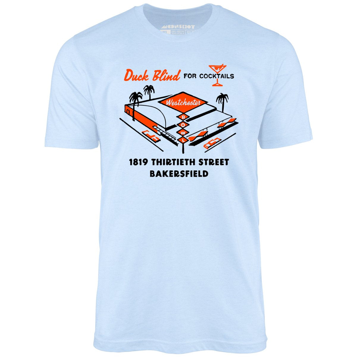 Westchester Bowl v2 - Bakersfield, CA - Vintage Bowling Alley - Unisex T-Shirt