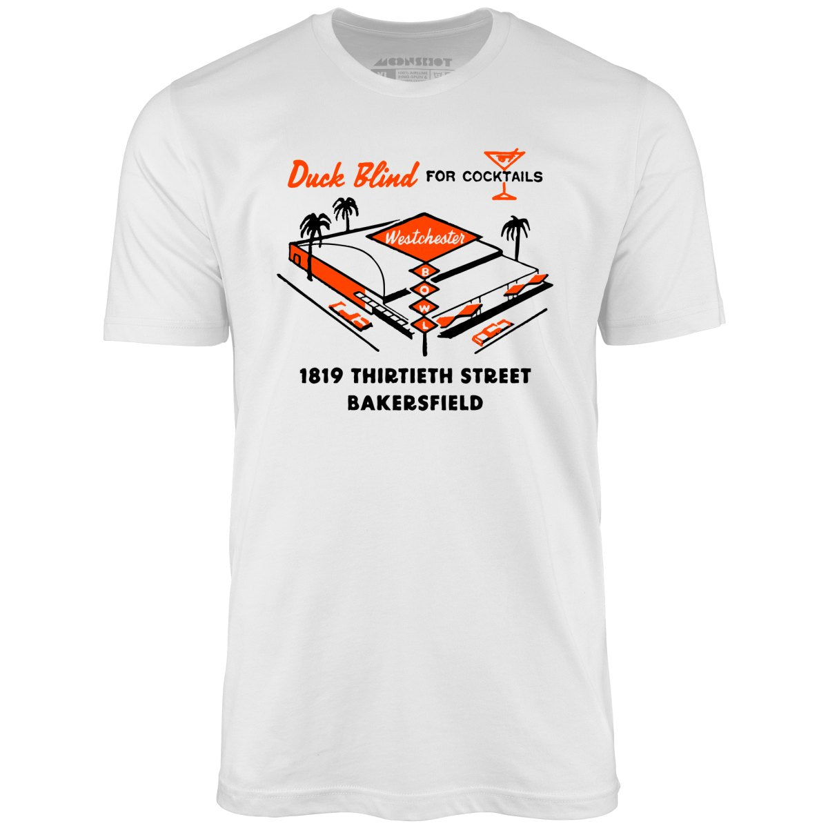Westchester Bowl v2 - Bakersfield, CA - Vintage Bowling Alley - Unisex T-Shirt