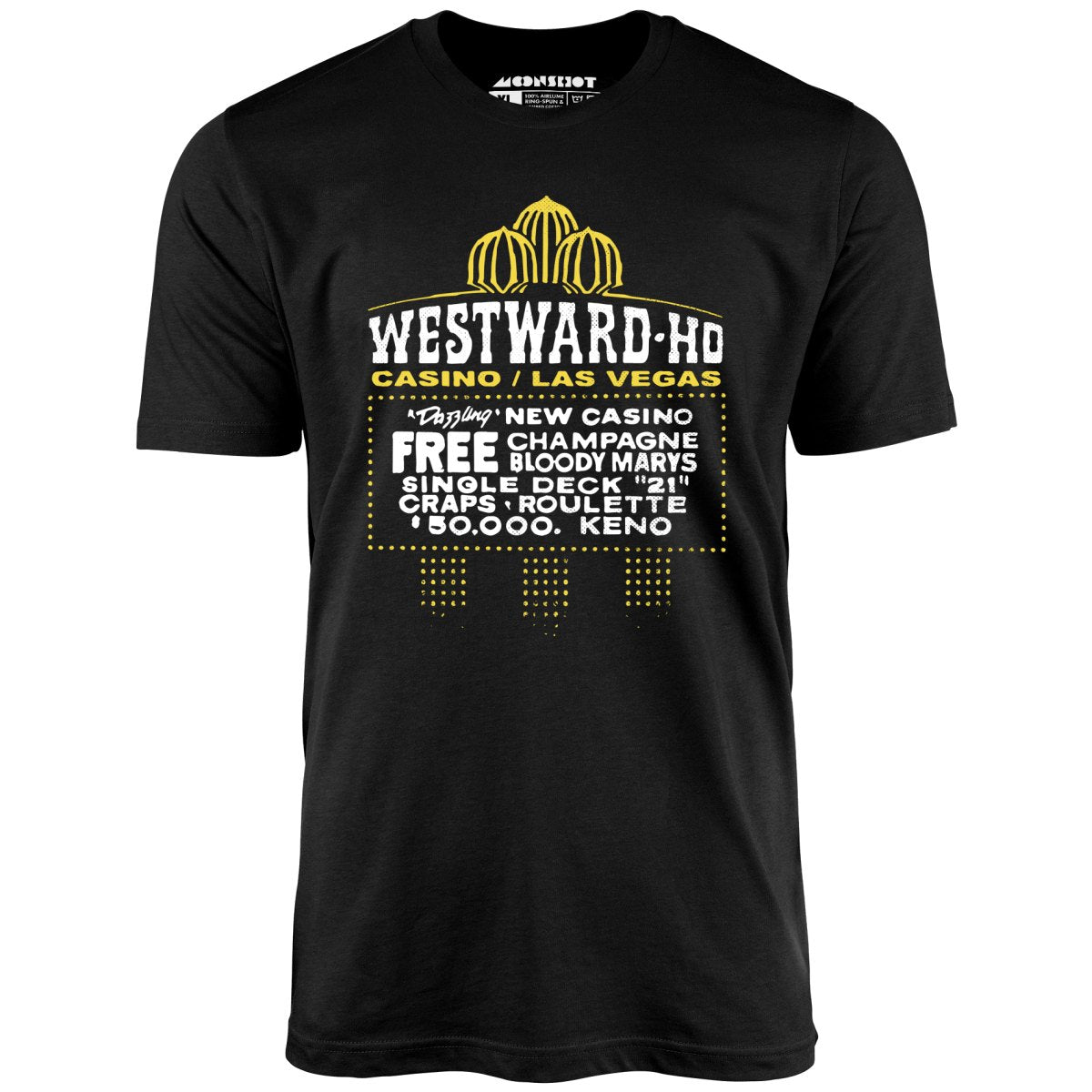 Westward Ho Hotel & Casino - Vintage Las Vegas - Unisex T-Shirt