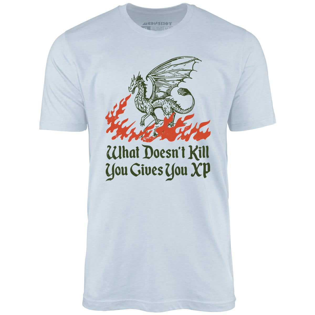 What Doesn't Kill You Gives You XP - Unisex T-Shirt