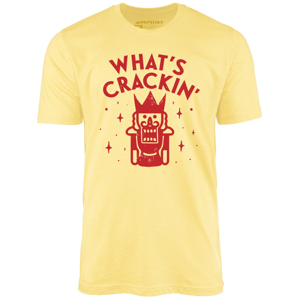 What's Crackin' - Unisex T-Shirt