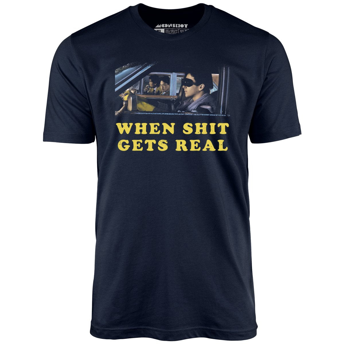 When It Gets Real - Unisex T-Shirt