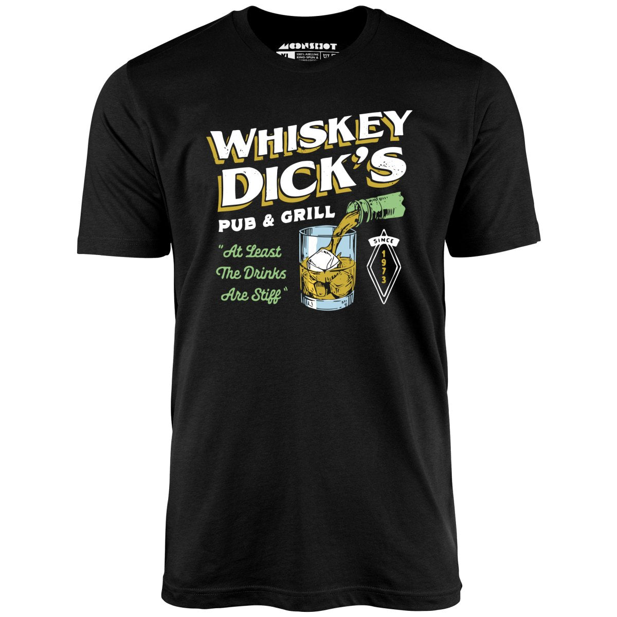 Whiskey Dick's Pub & Grill - Unisex T-Shirt