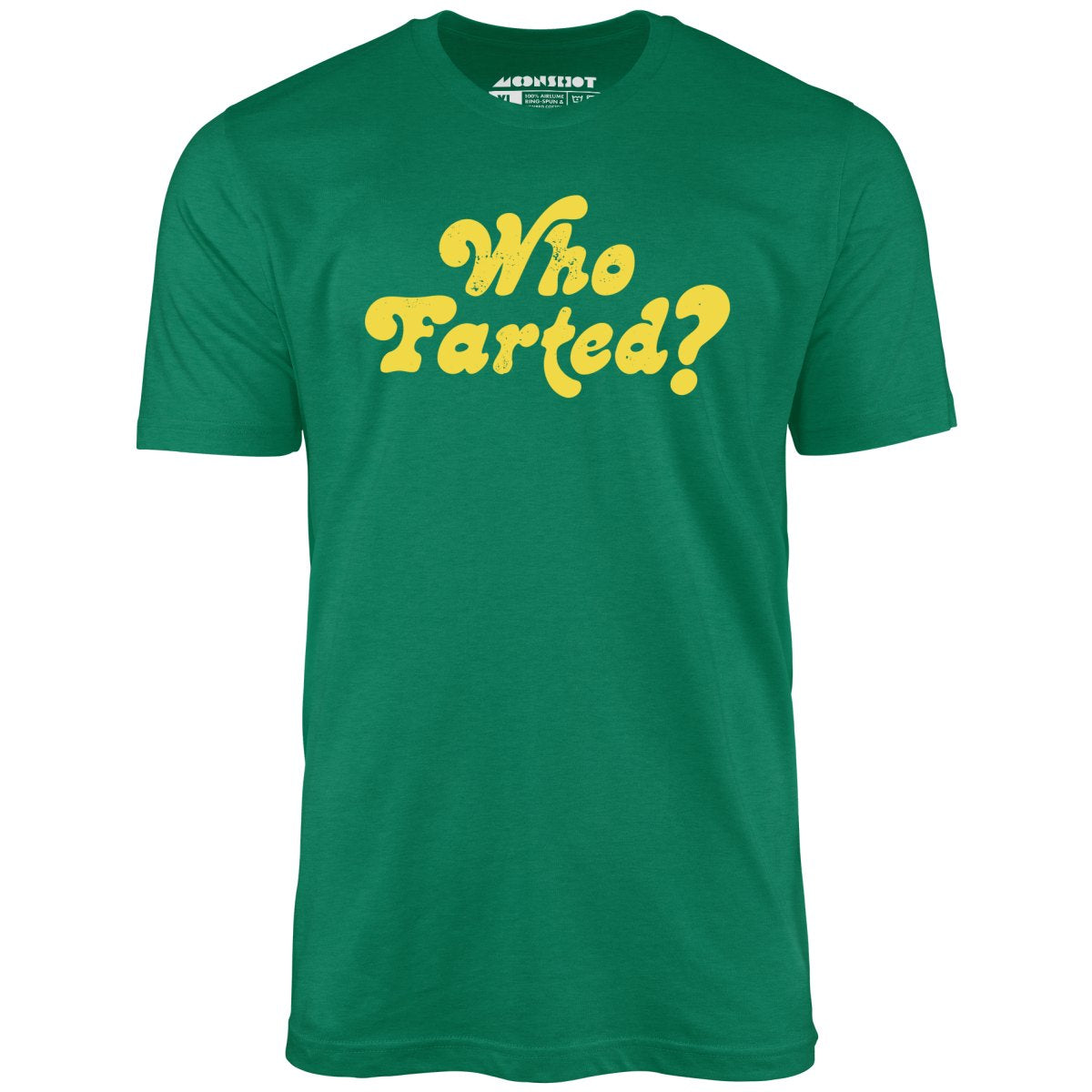 Who Farted? - Unisex T-Shirt