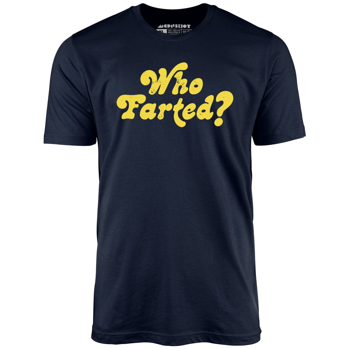 Who Farted? - Unisex T-Shirt