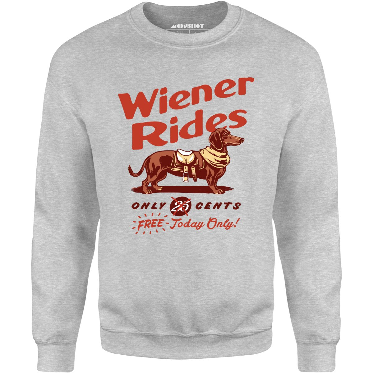 Wiener Rides - Unisex Sweatshirt
