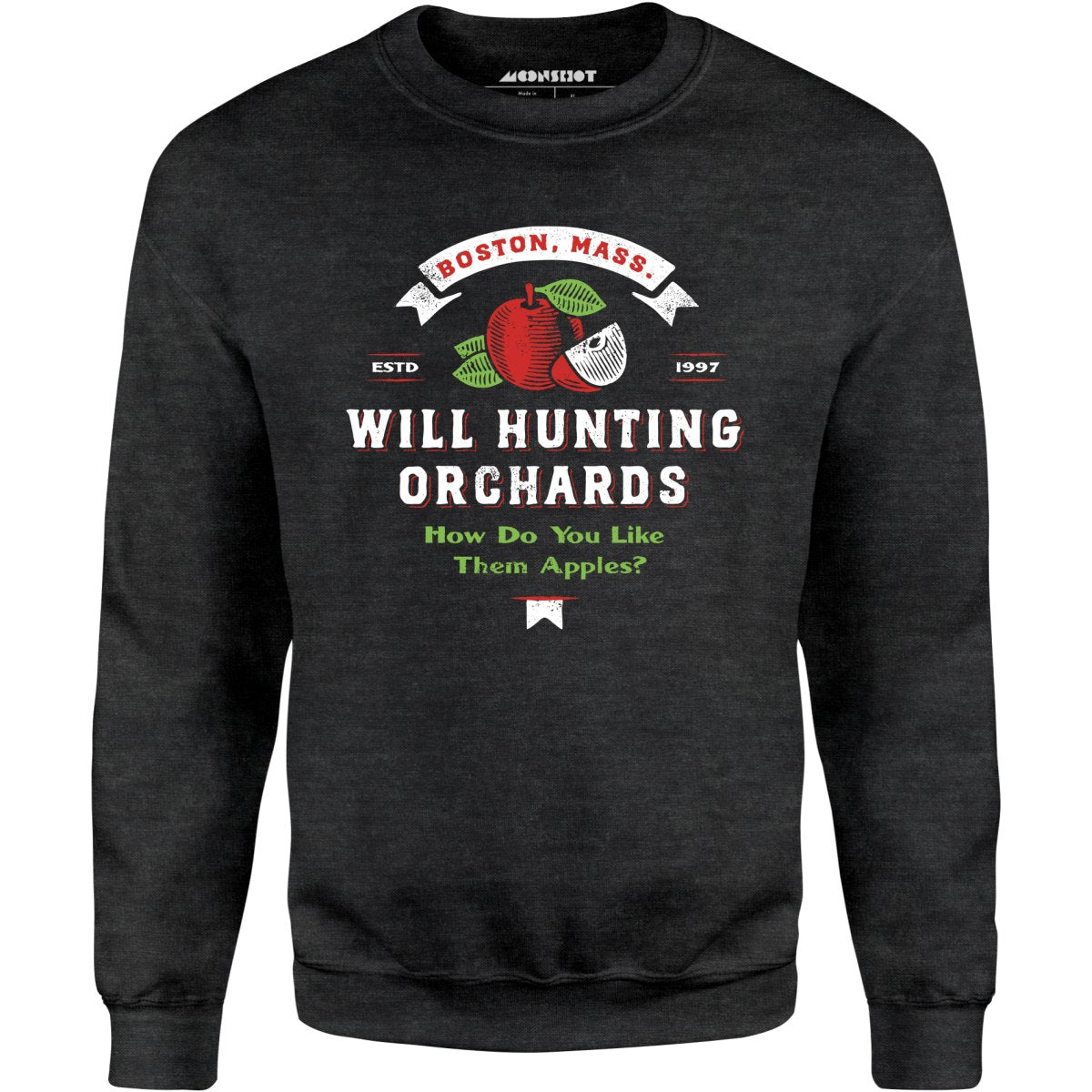 Will Hunting Orchards - Unisex Sweatshirt
