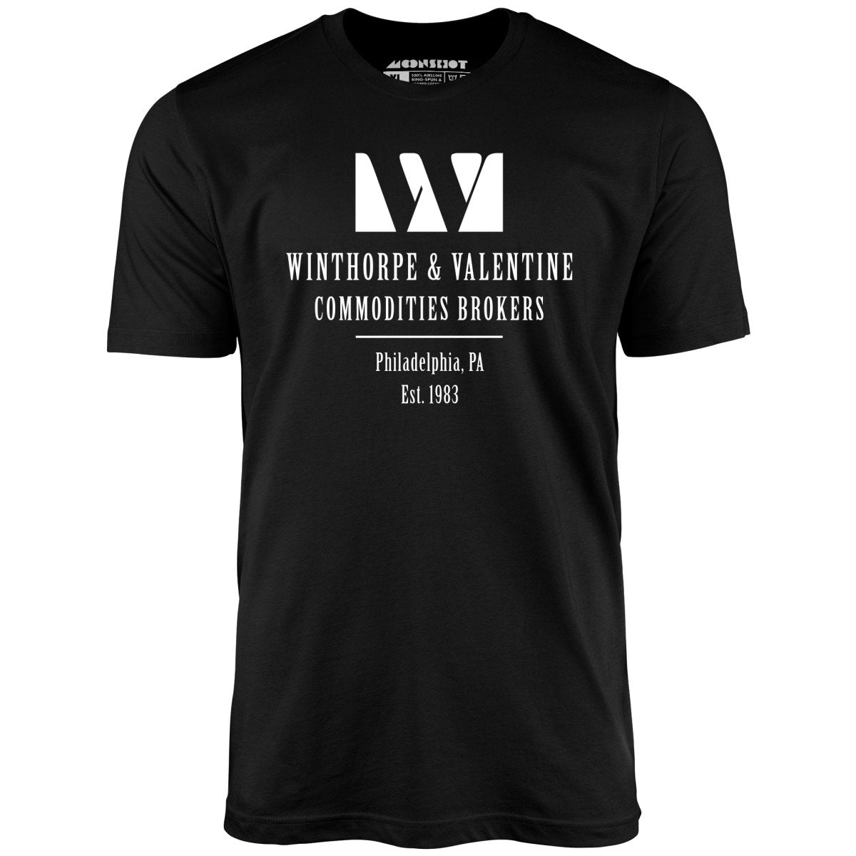 Winthorpe & Valentine Commodities Brokers - Unisex T-Shirt