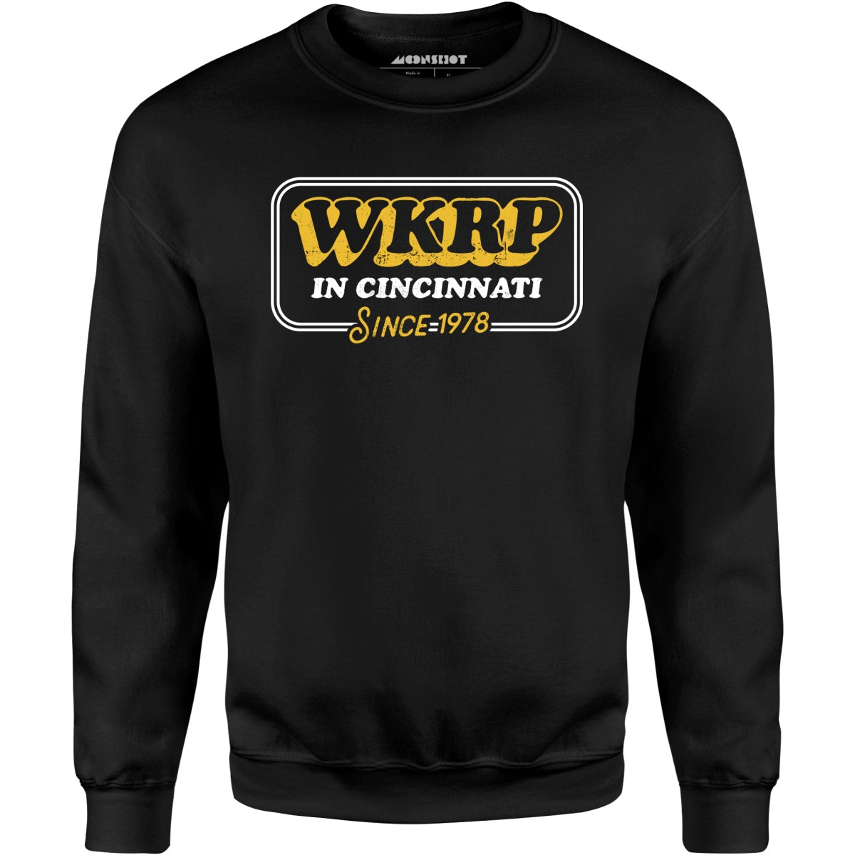 WKRP in Cincinnati - Since 1978 - Unisex Sweatshirt