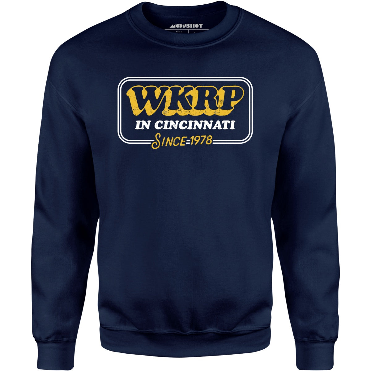WKRP in Cincinnati - Since 1978 - Unisex Sweatshirt