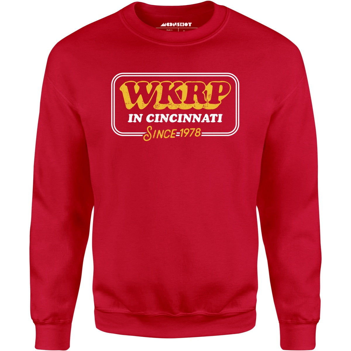 WKRP in Cincinnati - Since 1978 - Unisex Sweatshirt