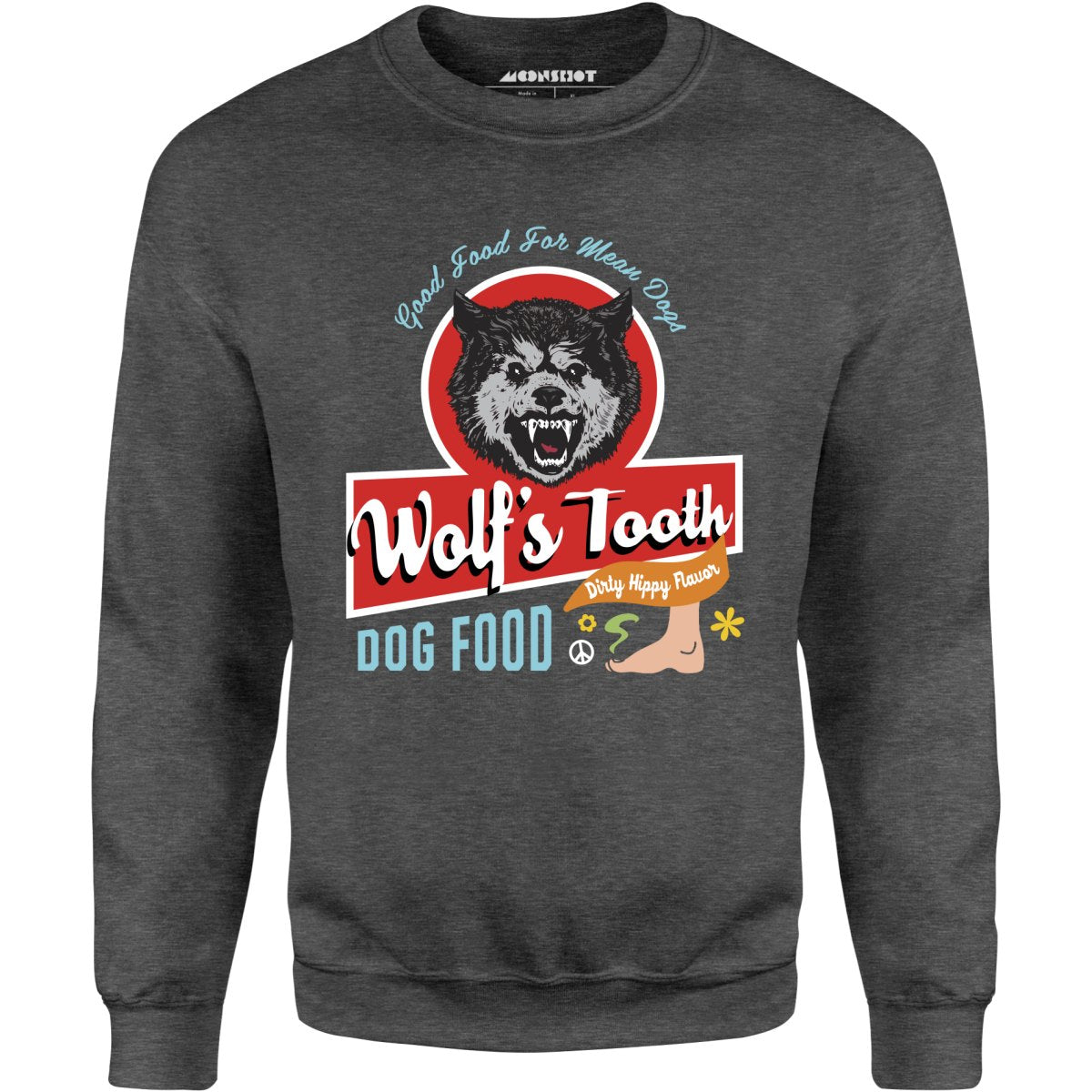 Wolf's Tooth Dog Food - Unisex Sweatshirt