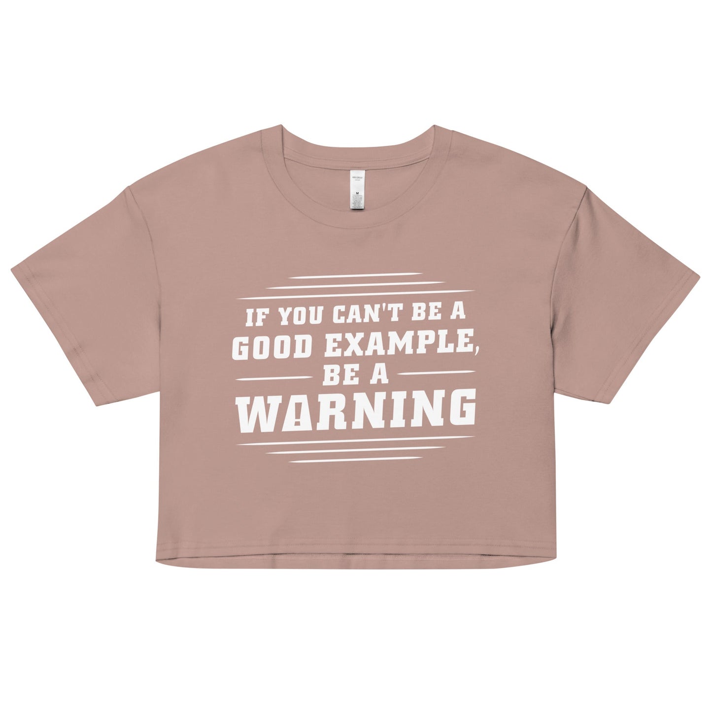 Be A Warning Women's Crop Tee