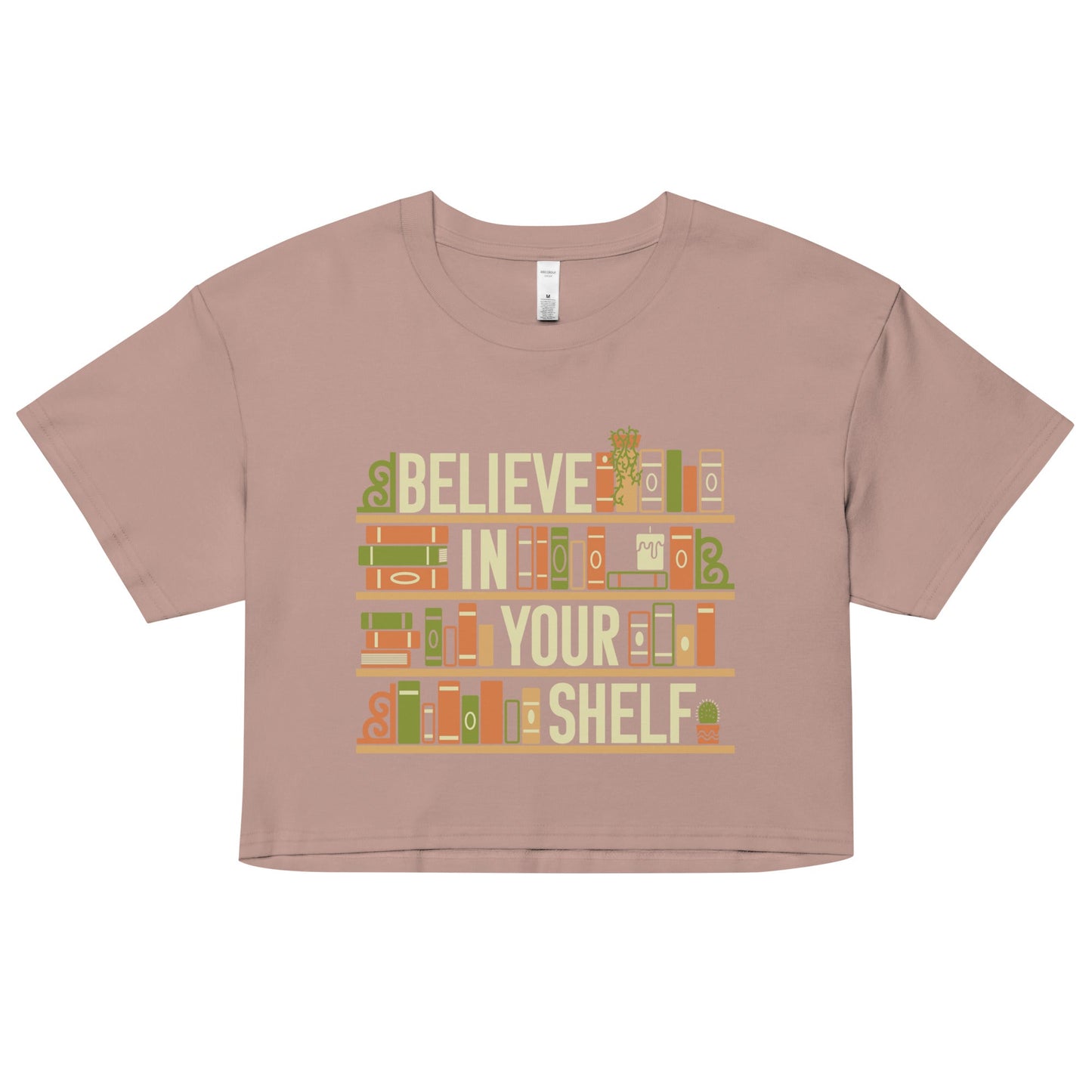 Believe In Your Shelf Women's Crop Tee