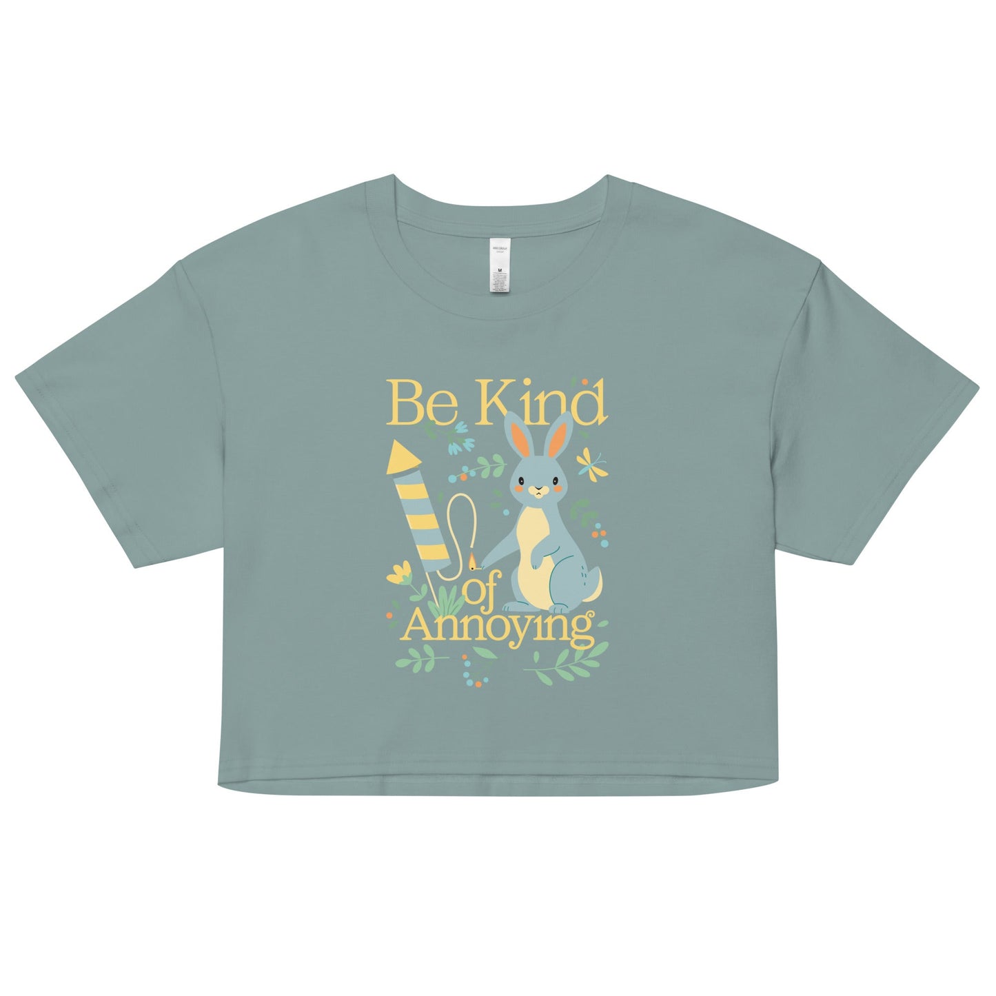Be Kind Of Annoying Women's Crop Tee