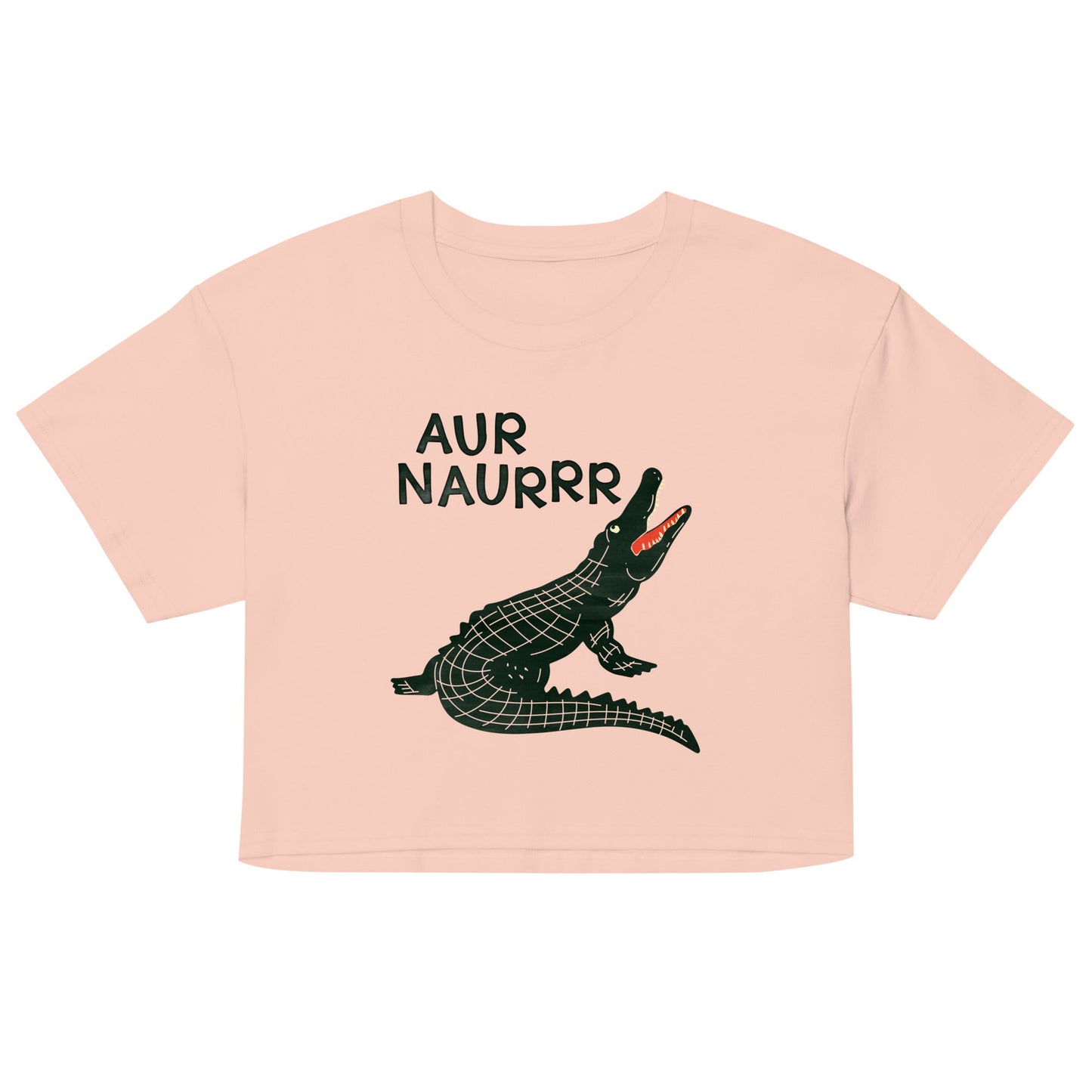 Aur Naurrr Women's Crop Tee