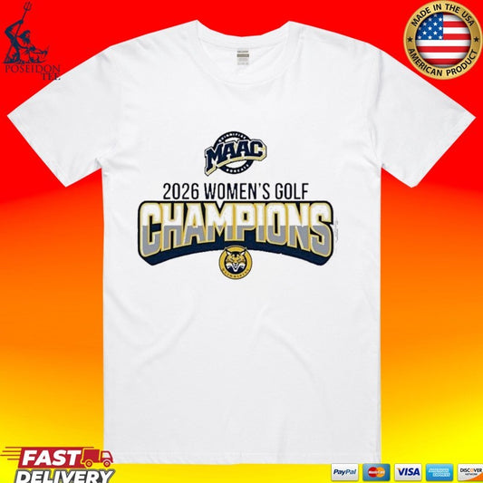 Women’s Golf Champions Maac Quinnipiac University 2026 T-shirt