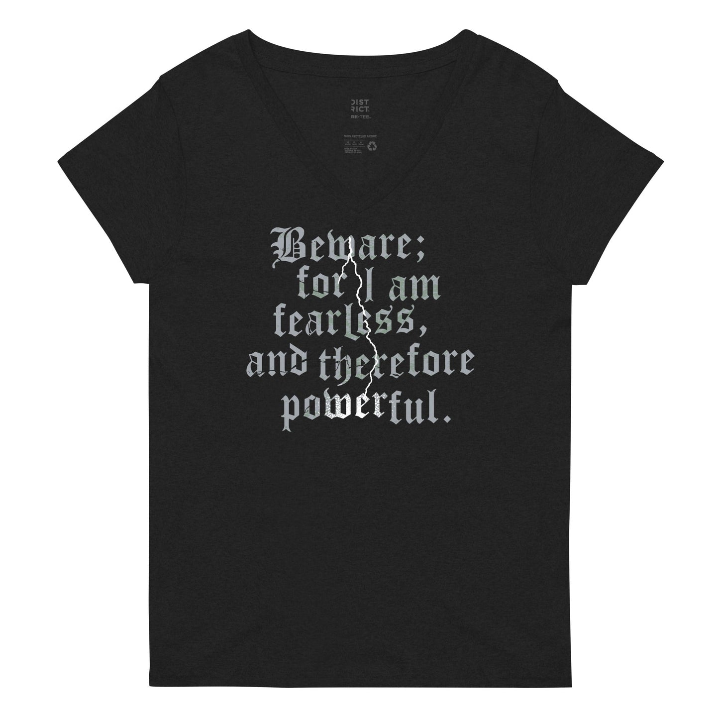 Beware; For I Am Fearless, And Therefore Powerful Women's V-Neck Tee