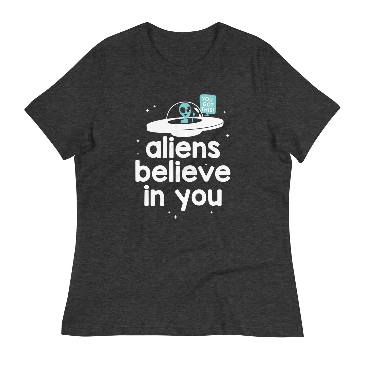 Aliens Believe In You Women's Signature Tee