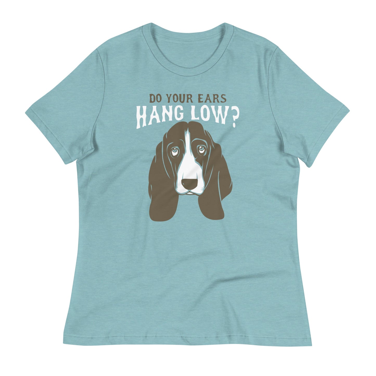 Do Your Ears Hang Low? Women's Signature Tee