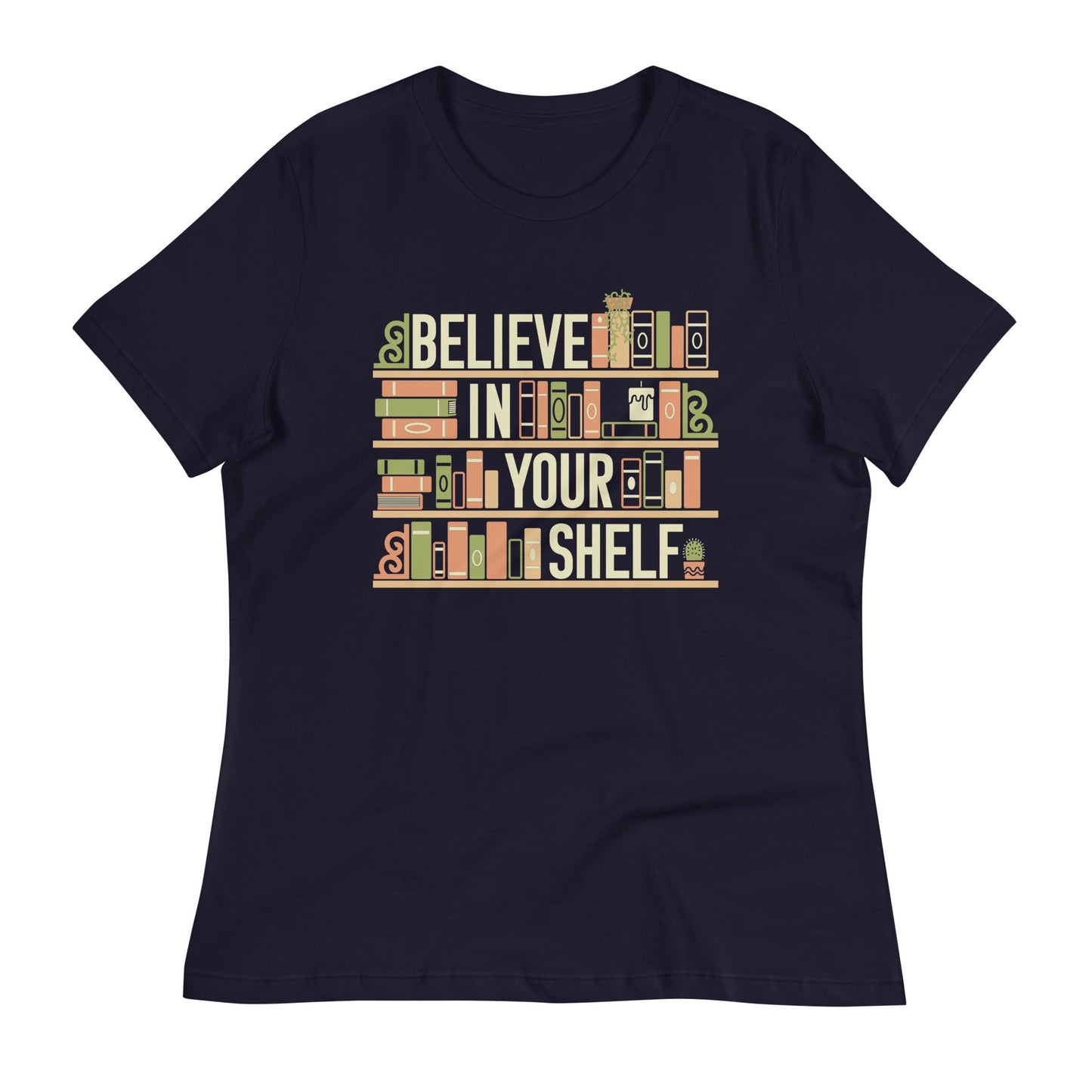 Believe In Your Shelf Women's Signature Tee