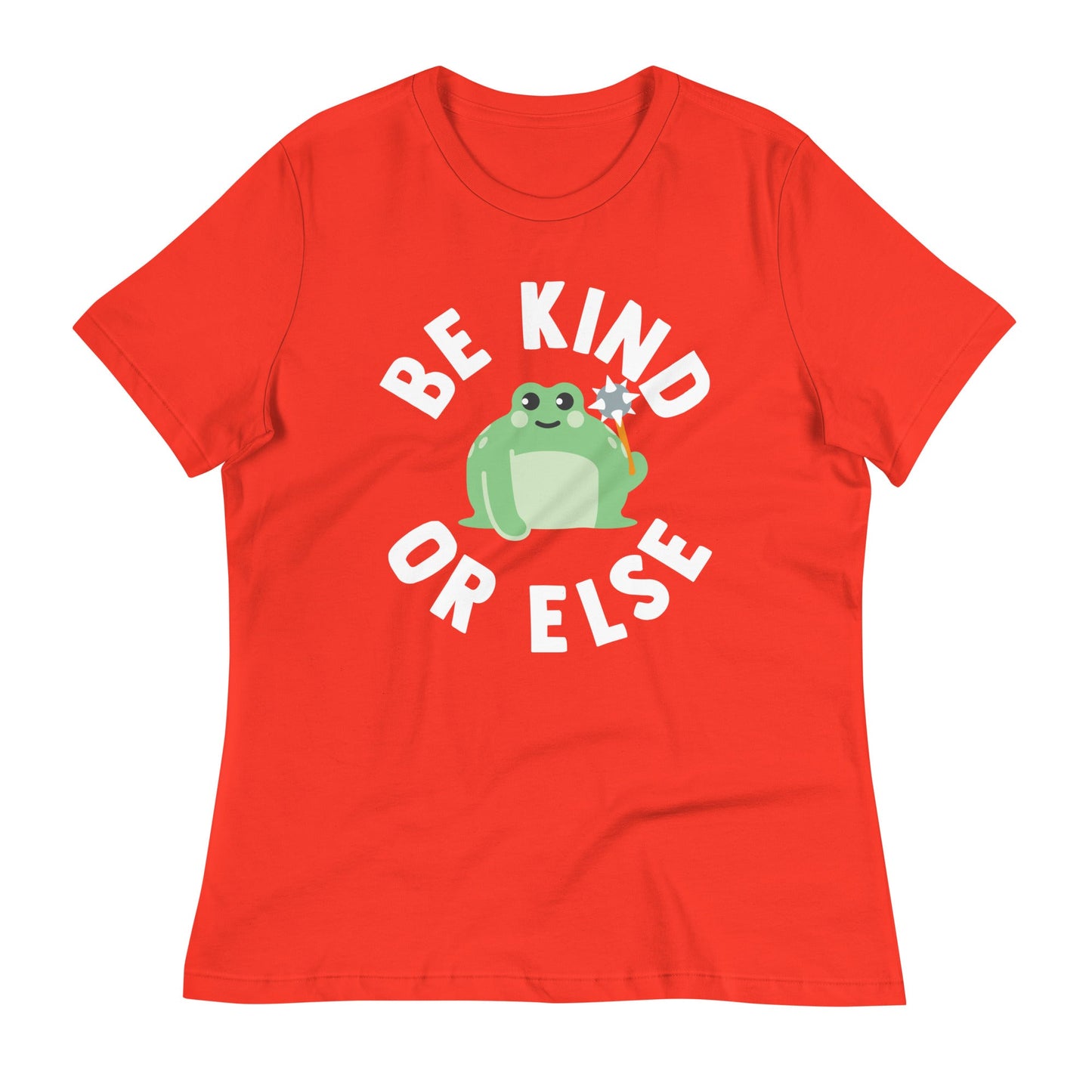 Be Kind Or Else Women's Signature Tee