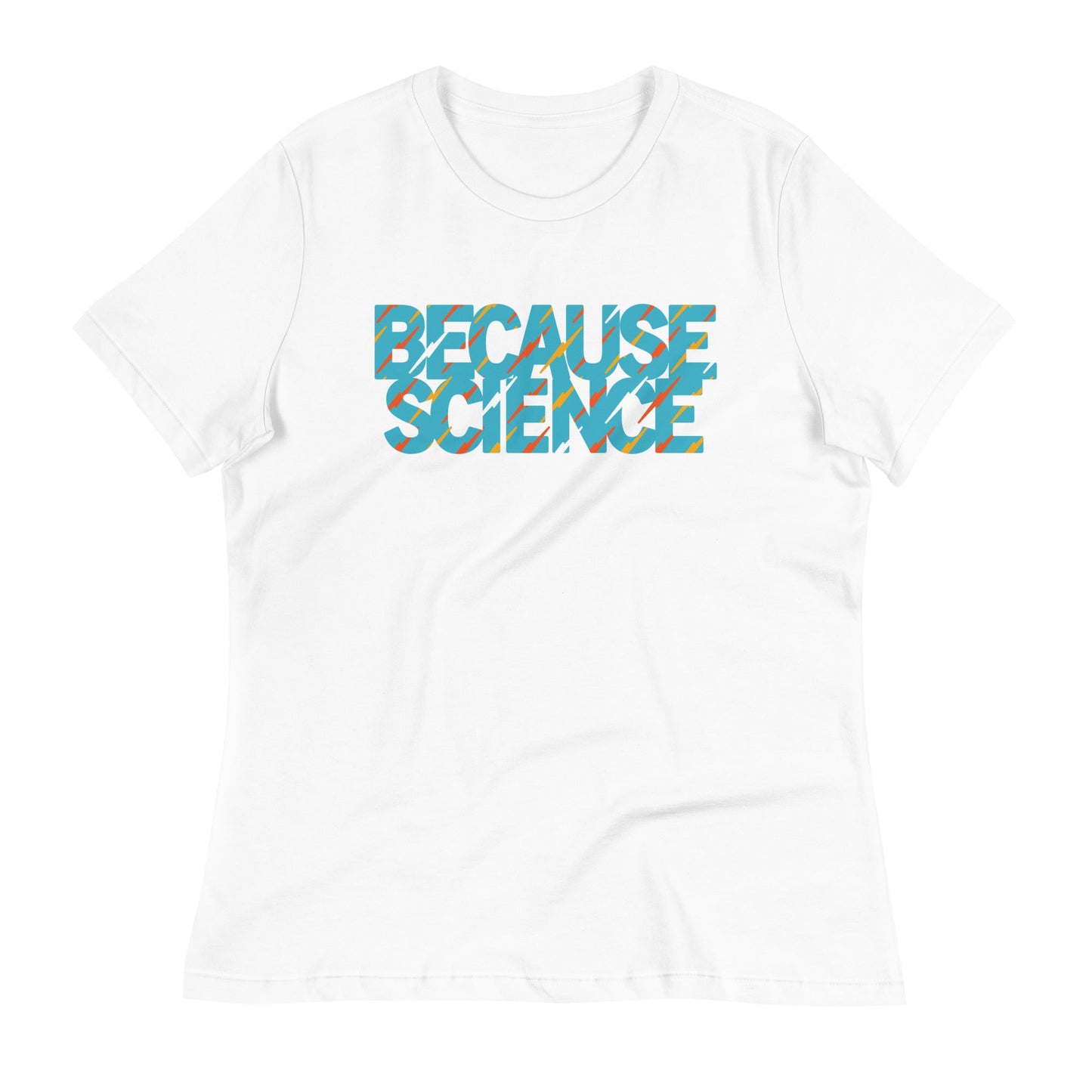 Because Science Women's Signature Tee