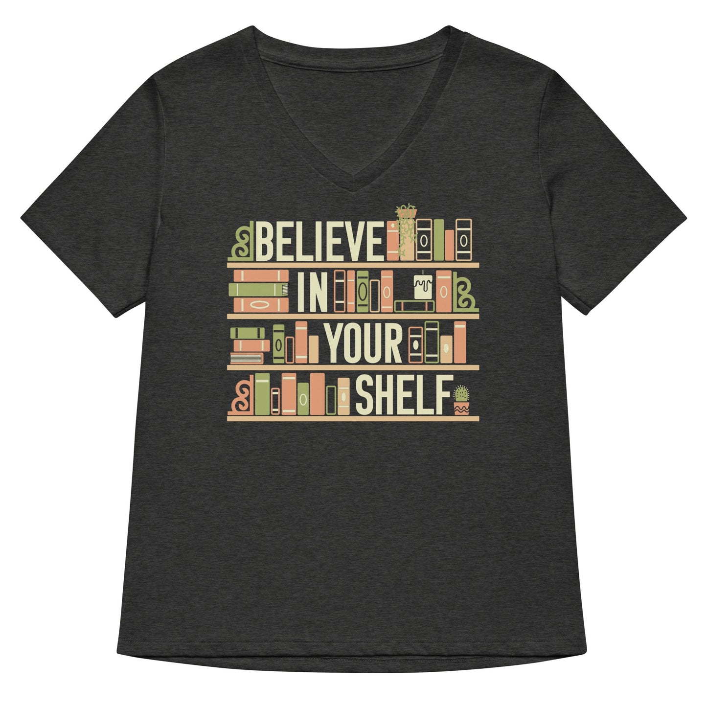 Believe In Your Shelf Women's V-Neck Tee