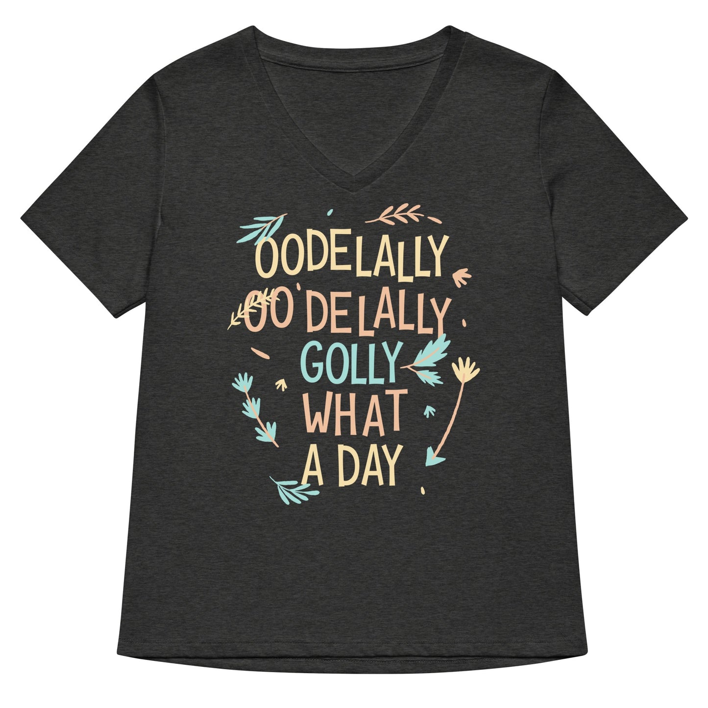 Golly What A Day Women's V-Neck Tee