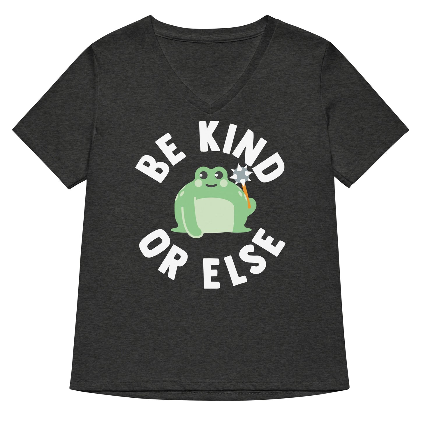 Be Kind Or Else Women's V-Neck Tee