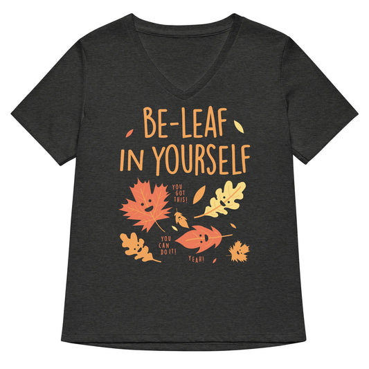 Be-Leaf In Yourself Women's V-Neck Tee