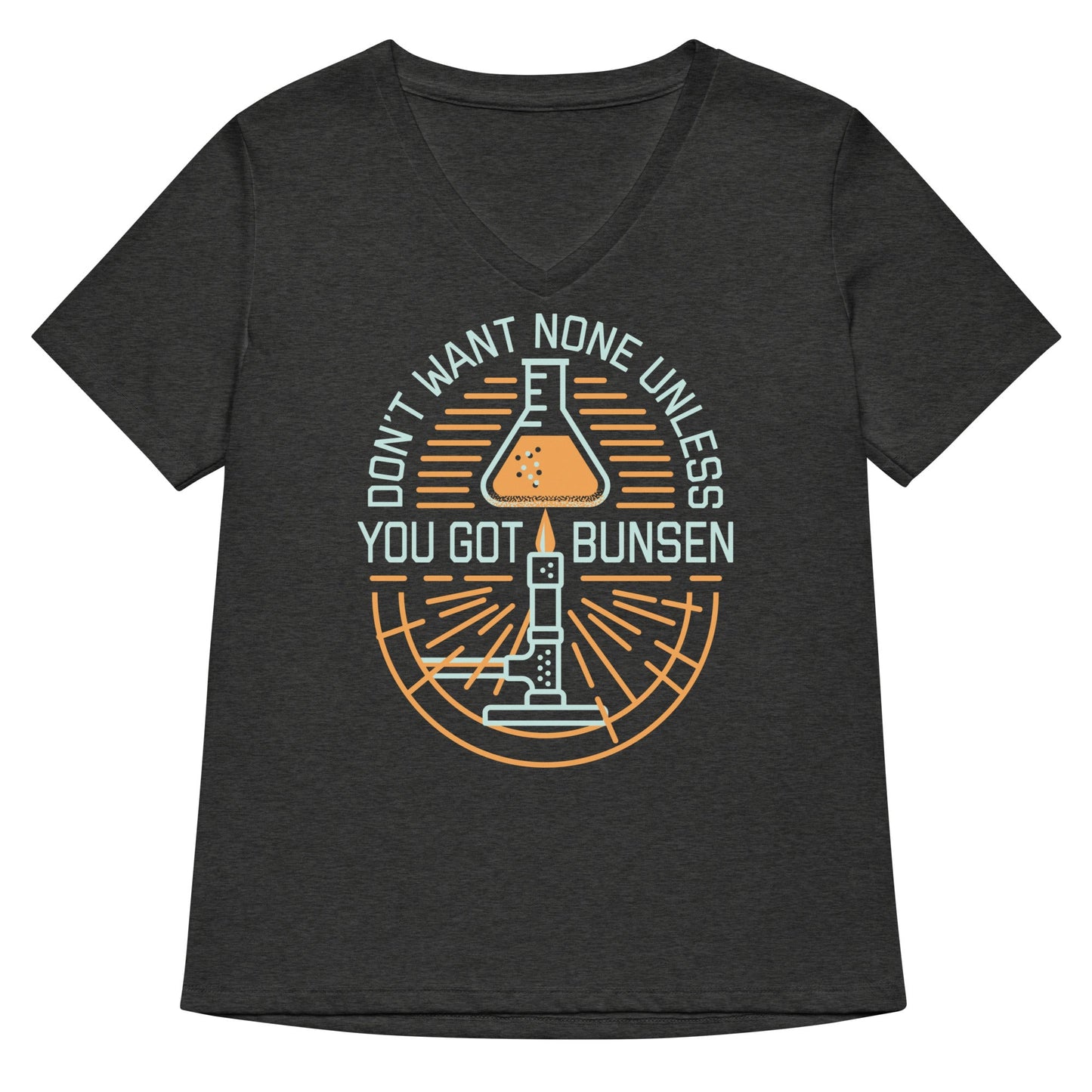 Don't Want None Unless You Got Bunsen Women's V-Neck Tee