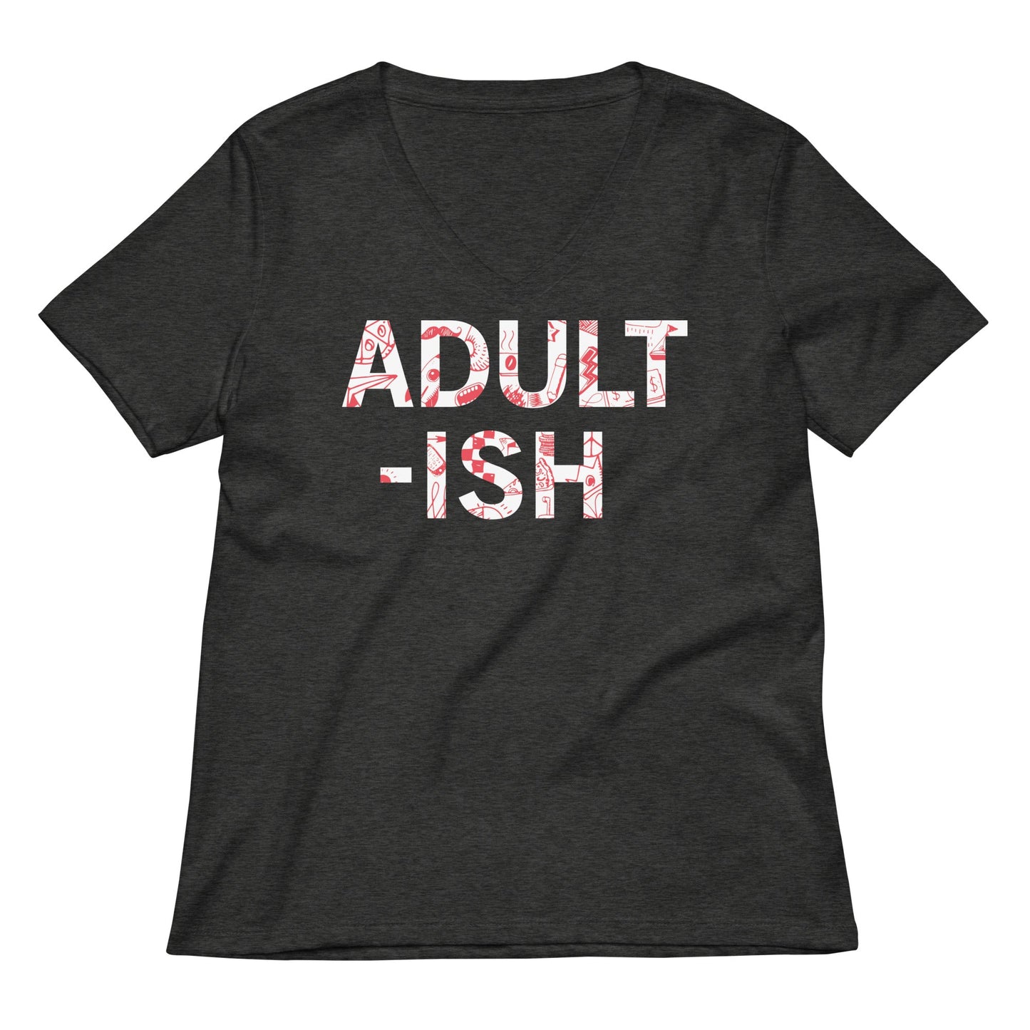 Adult-ish Women's V-Neck Tee