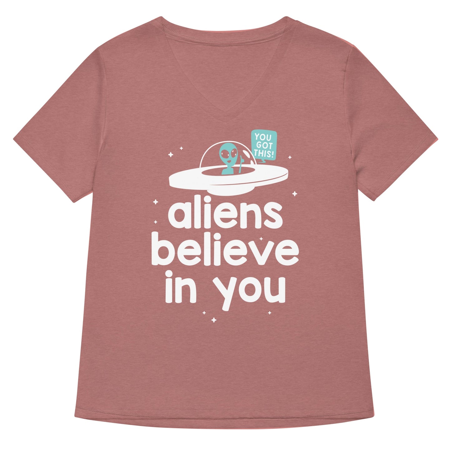 Aliens Believe In You Women's V-Neck Tee