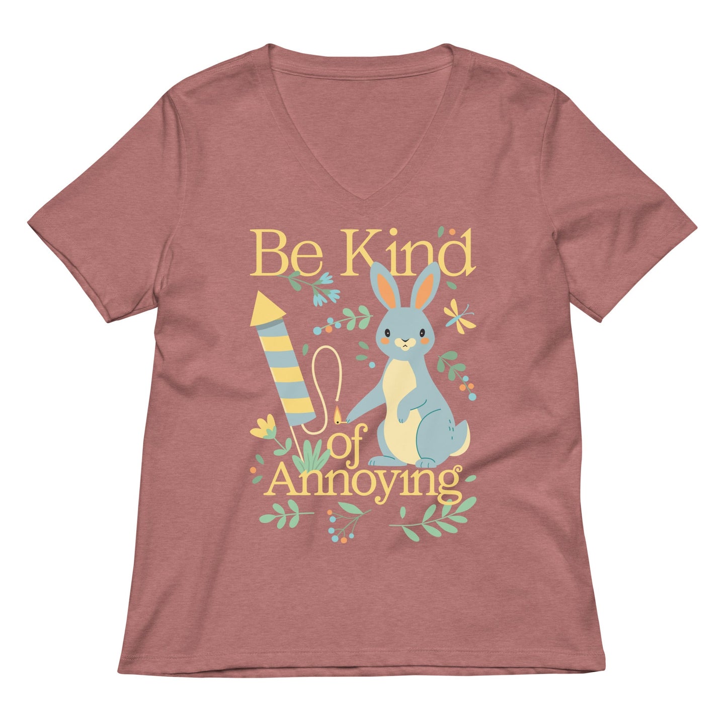 Be Kind Of Annoying Women's V-Neck Tee