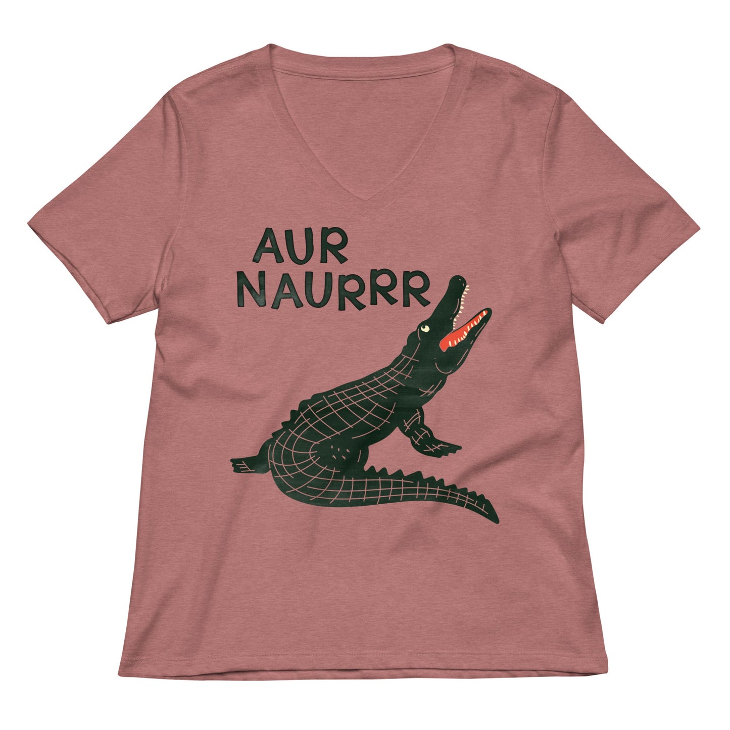 Aur Naurrr Women's V-Neck Tee
