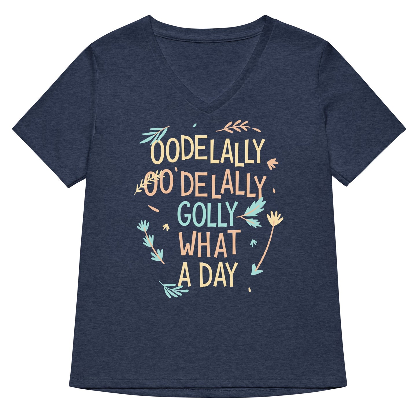 Golly What A Day Women's V-Neck Tee
