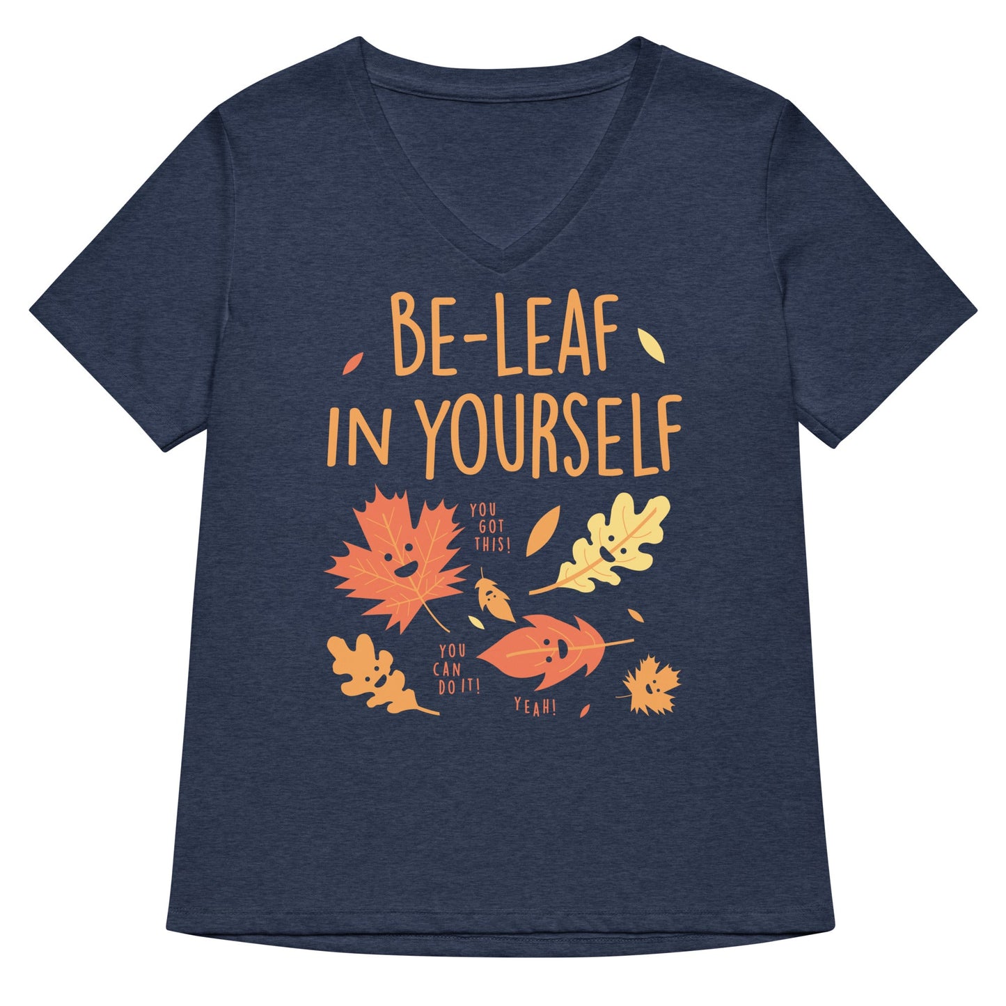 Be-Leaf In Yourself Women's V-Neck Tee