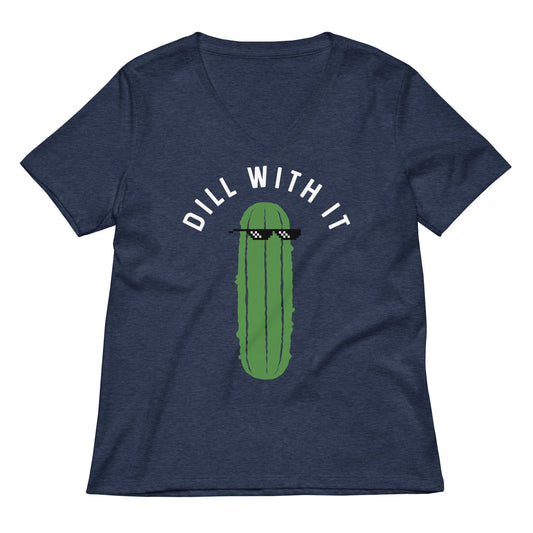 Dill With It Women's V-Neck Tee